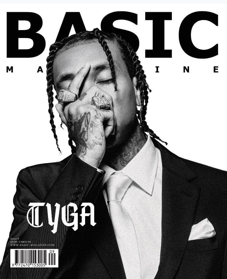 High Roller Tyga in print